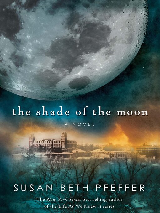Title details for The Shade of the Moon by Susan Beth Pfeffer - Wait list